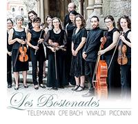Les Bostonades - Telemann-C.P.E. Bach-Vivaldi-Piccinini