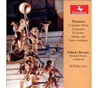 Telemann: Complete Horn Concertos For Horns, Strings, And Basso Continuo