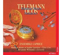 Ensemble Caprice - Telemann : Duos & Fantaisies