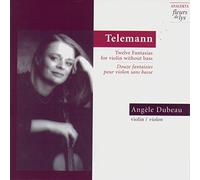 Telemann, G.P. - Georg Philipp Telemann: Twelve Fantasias for Solo Violin [Import]