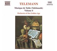 Telemann, G.P. – Musique de Table (Tafelmusik), Vol. 4 – NAXOS