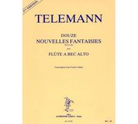 Telemann GF. PH. - Douze Nouvelles Fantaisies - Flute A Bec Alto
