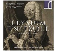 Telemann: Melodious Canons [Elysium Ensemble; Lucinda Moon; Greg Dikmans] [Resonus Classics: Res10207]