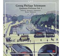 Telemann : Quatuors Parisiens, Vol. 1. Holloway, Brunmayr, Duftschmid, Becker, Mortensen.