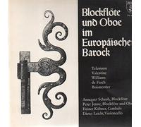 Telemann, Valentine, Williams,.. - Blockflöte und Oboe im Europäischen Barock [Vinyl] Telemann, Valentine, Williams,..