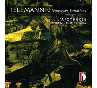 Telemann : VI Nouvelles Sonatines, Hambourg 1730-1731. Di Felice.
