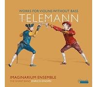 テレマン : 低音のないヴァイオリン作品集 / エンリコ・オノフリ、イマジナリウム・アンサンブル (Telemann : Works for violins without bass / Enrico Onofri, Imaginarium Ensemble) [CD] [Import] [日本語帯・解説付]