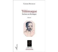 Télémaque - Esclave En Bretagne | Occasion