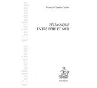 Télémaque Entre Père Et Mère