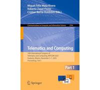 Telematics and Computing: 14th International Congress of Telematics and Computing, WITCOM 2025, Huatulco, Mexico, November 3-7, 2025, Proceedings, Part I