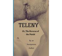 TELENY: OR, THE REVERSE OF THE MEDAL