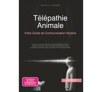 Télépathie Animale: Votre Guide de Communication Intuitive