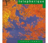 Telepherique - Indian Summer
