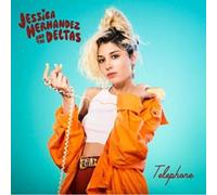 Jessica Hernandez & The Deltas – Telephone – CD