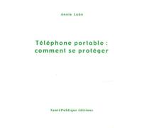 Téléphone portable : comment se protéger