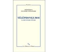 Téléphonez-moi Frédérique Toudoire-Surlapierre (Auteur)