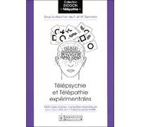 Télépsychie et Télépathie expérimentales - Félix Servranx - Servranx - Livre