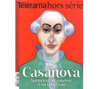 Télérama hors-série, N° 175 : Casanova : Splendeur et misères d'un courtisan