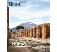 Telerama Hs N 224 Pompei Exposition Grand Palais