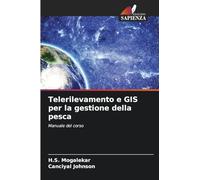 Telerilevamento e GIS per la gestione della pesca