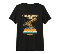 Télescope Life See Far Retro Astronomy Stargazer T-Shirt Haut de Gamme