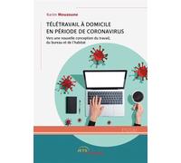Télétravail à domicile en période de coronavirus - Karim Mouzoune - Jets D'encre - broché - Essai