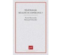 Télétravail - Réalité Ou Espérance ?