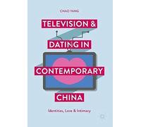 Television And Dating In Contemporary China