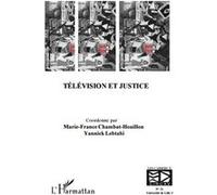 Télévision et justice Collectif (Auteur)