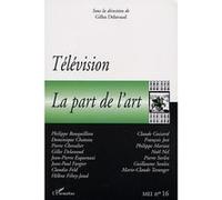 Television : la part de l'art Collectif (Auteur)