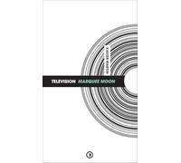 Television: Marquee Moon