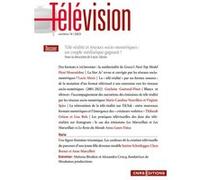 Télévision - N° 14 Télé-réalité et réseaux socio-numériques : Un couple médiatique gagnant ? François Jost (Auteur)
