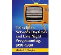 Television Network Daytime And Late-Night Programming, 1959-1989