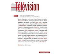 Télévision - numéro 12 Pour une éthique du regard