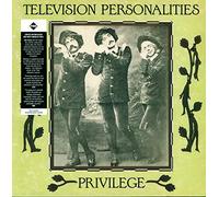 Television Personalities - Privilege