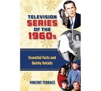 Television Series Of The 1960S Vincent Terrace, (Auteur)