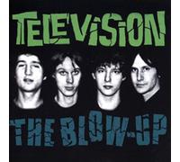 TELEVISION - The Blow Up