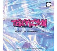 Televizyon – Mom! I'M Growing Up – Vinyle