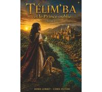 Télim’ba et le Prince oublié