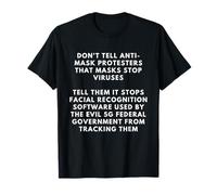 Tell Anti Maskers It Stops Facial Recognition Top Dank Meme T-Shirt