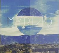 Tell by Myriad 3