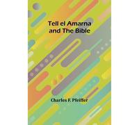 Tell El Amarna And The Bible
