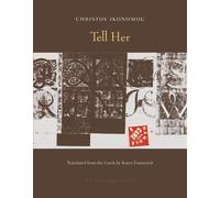 Tell Her - Christos Ikonomou - Archipelago - ebook (ePub) - Livre