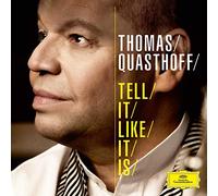Tell It Like It Is – Deutsche Grammophon