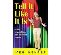 Tell It Like It Is Peg Kehert (Auteur)