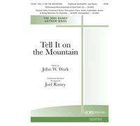 Tell It On The Mountain / Choral Score