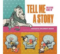 Tell Me a Story: Fantastic Children's Books from the Library of Congress