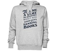 Tell Me A Time in History When It Was Gris Sweat À Capuche Sweat-Shirt Jersey Unisexe Homme Femme Grey Unisex Hoodie