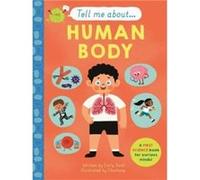 Tell Me About: The Human Body