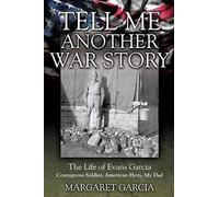 Tell Me Another War Story